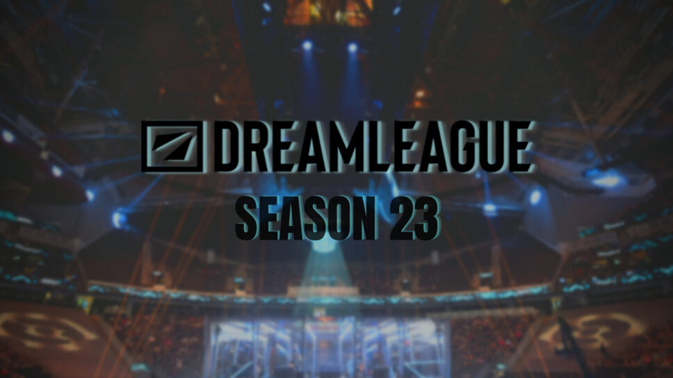 DreamLeague Season 23
