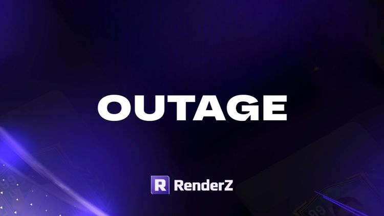 What caused the 2 day outage on RenderZ | RenderZ