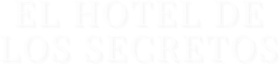 El Hotel de los Secretos