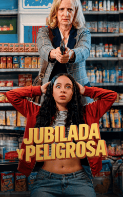 Jubilada y Peligrosa