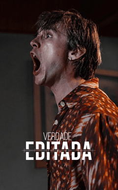 A Verdade Editada