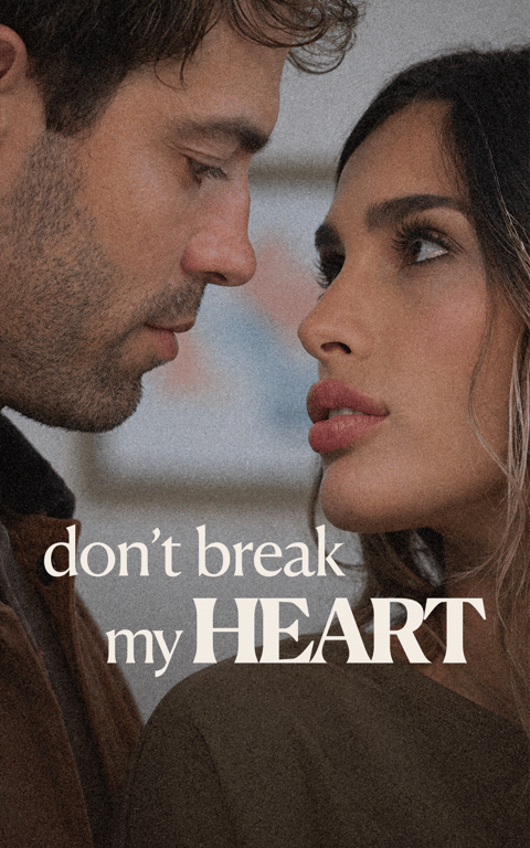 Don't Break My Heart