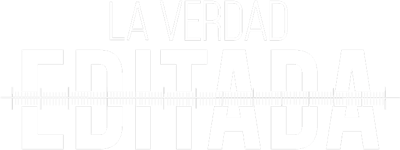 La verdad editada