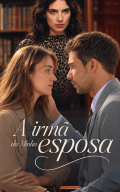 A irmã da Minha esposa