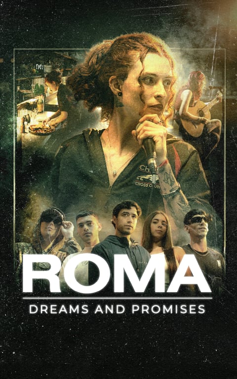Roma: Dreams and Promises