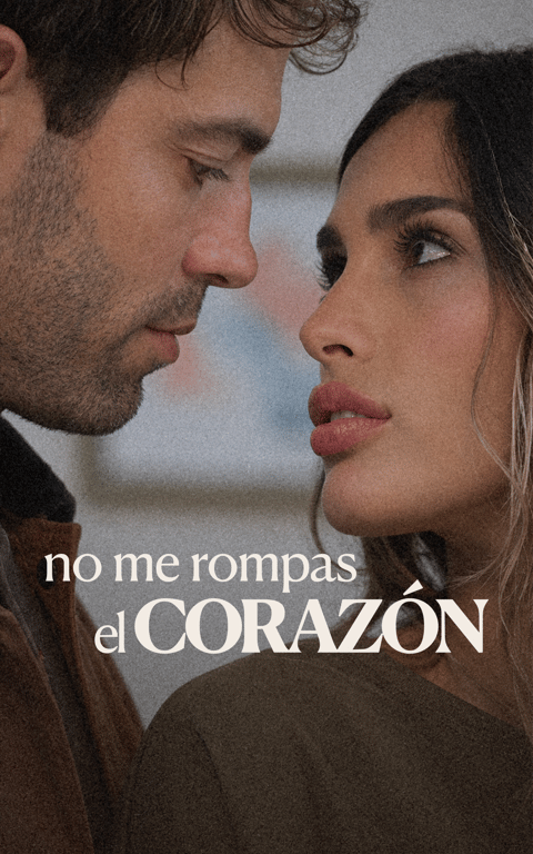 No me rompas el corazón