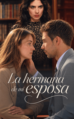 La hermana de mi esposa