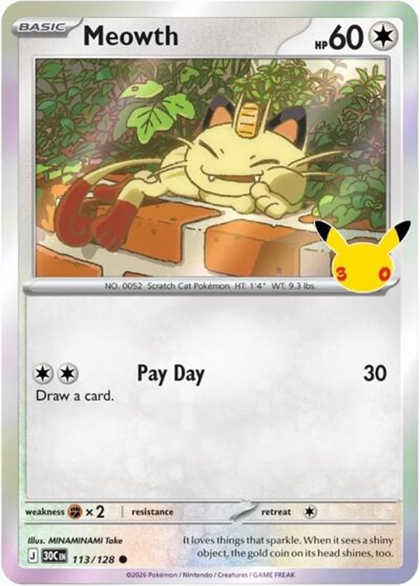 Meowth #113 – Common – 30th Celebration