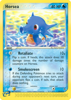 Horsea – Uncommon – Dragon