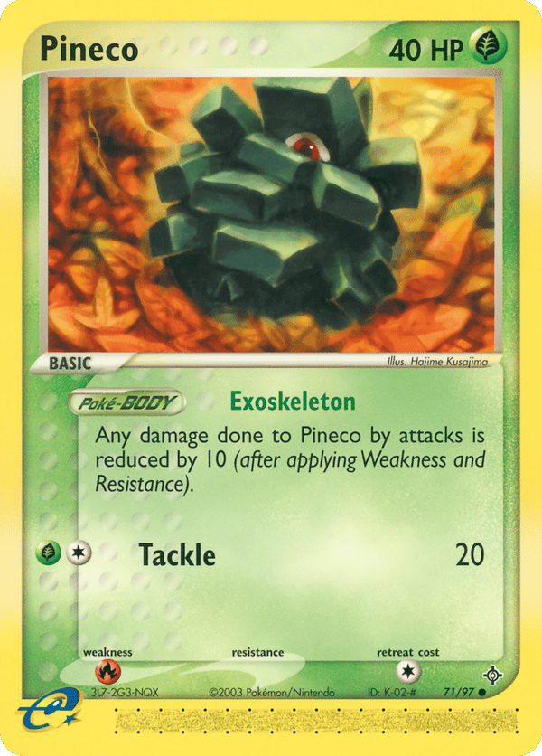 Pineco – Common – Dragon