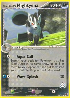 Team Aqua's Mightyena – Uncommon – Team Magma vs Team Aqua