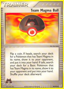 Team Magma Ball – Uncommon