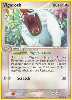 Vigoroth – Uncommon