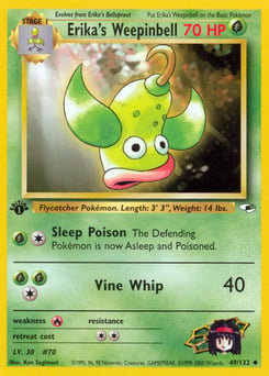 Erika's Weepinbell – Uncommon