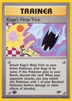 Koga's Ninja Trick – Uncommon