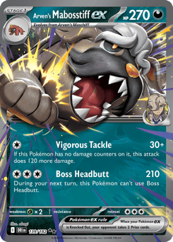 Arven's Mabosstiff ex – Double Rare – Destined Rivals