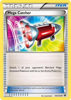 Mega Catcher – Uncommon