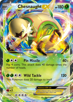 Chesnaught-EX – Promo