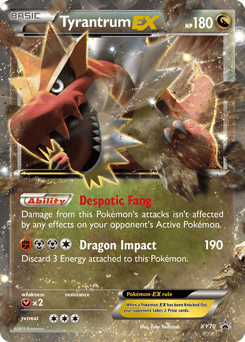 Tyrantrum-EX – Promo