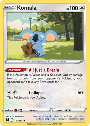 Komala #149/196  | Lost Origin | Uncommon  - Non Holo