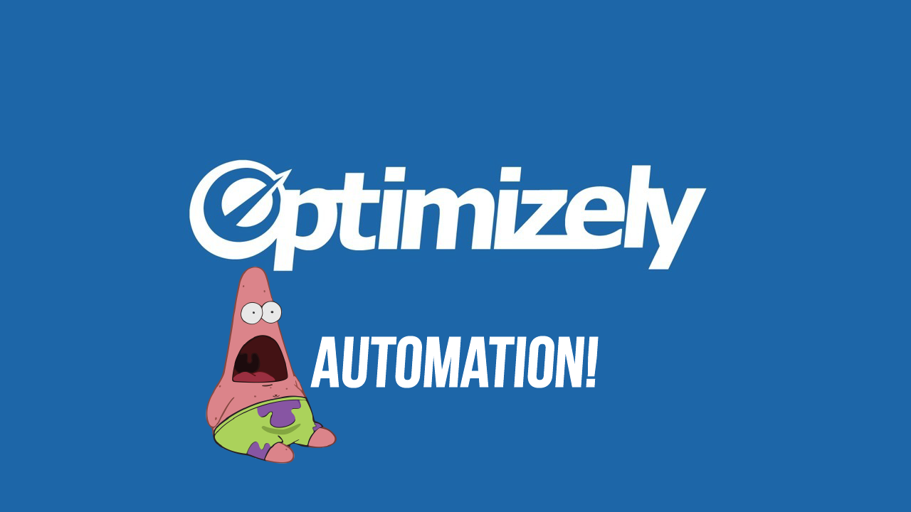 optimizely automation! Google Sheets! Yes!