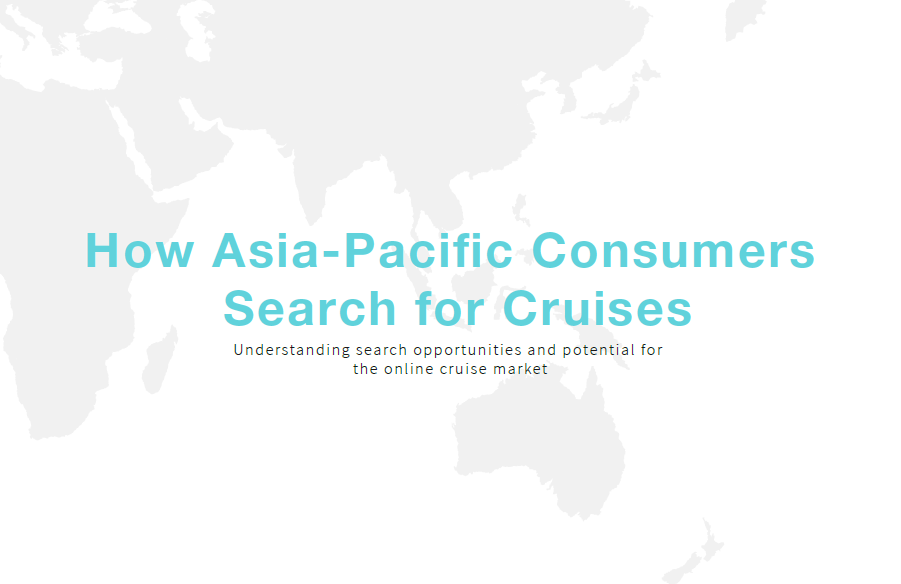 How Asia-Pacific Consumer Search for Cruises – APAC Cruise SEO