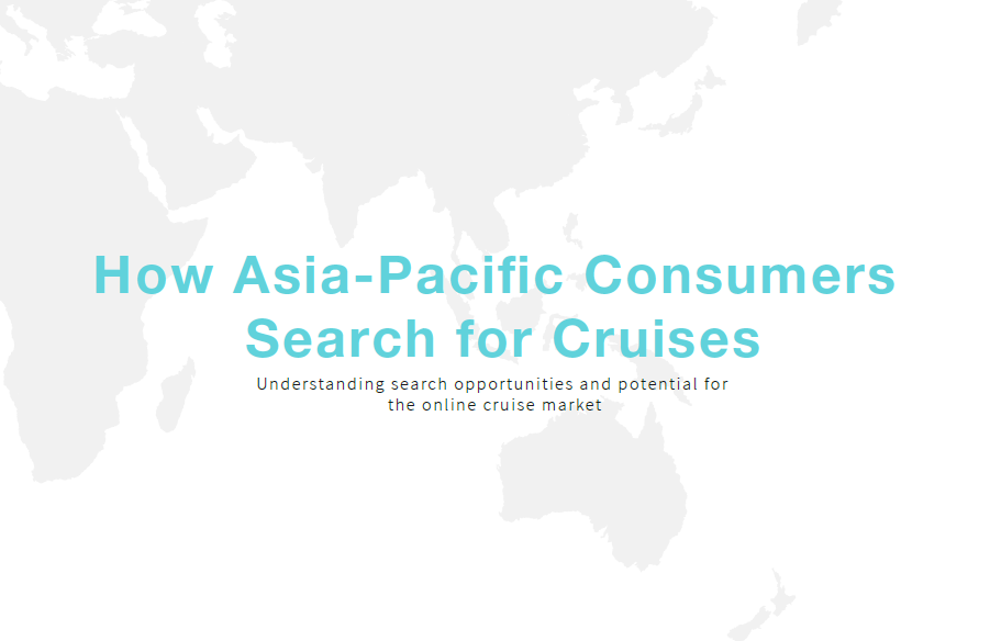 How Asia-Pacific Consumers Search for Cruises - APAC Cruise SEO