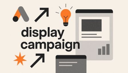 Google expanding custom segments for display campaigns in Personalized Ads policy update