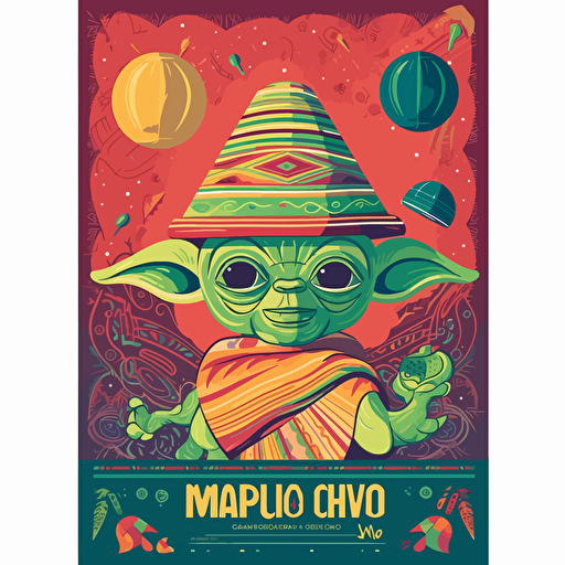 A poster for an event celebrating Cinco De Mayo featuring yoda dressed in traditional mexican attire, papel picado, tacos, churros, colorful and bright, spring colors, high-resolution, 18 inches x 24 inches, vector illustration