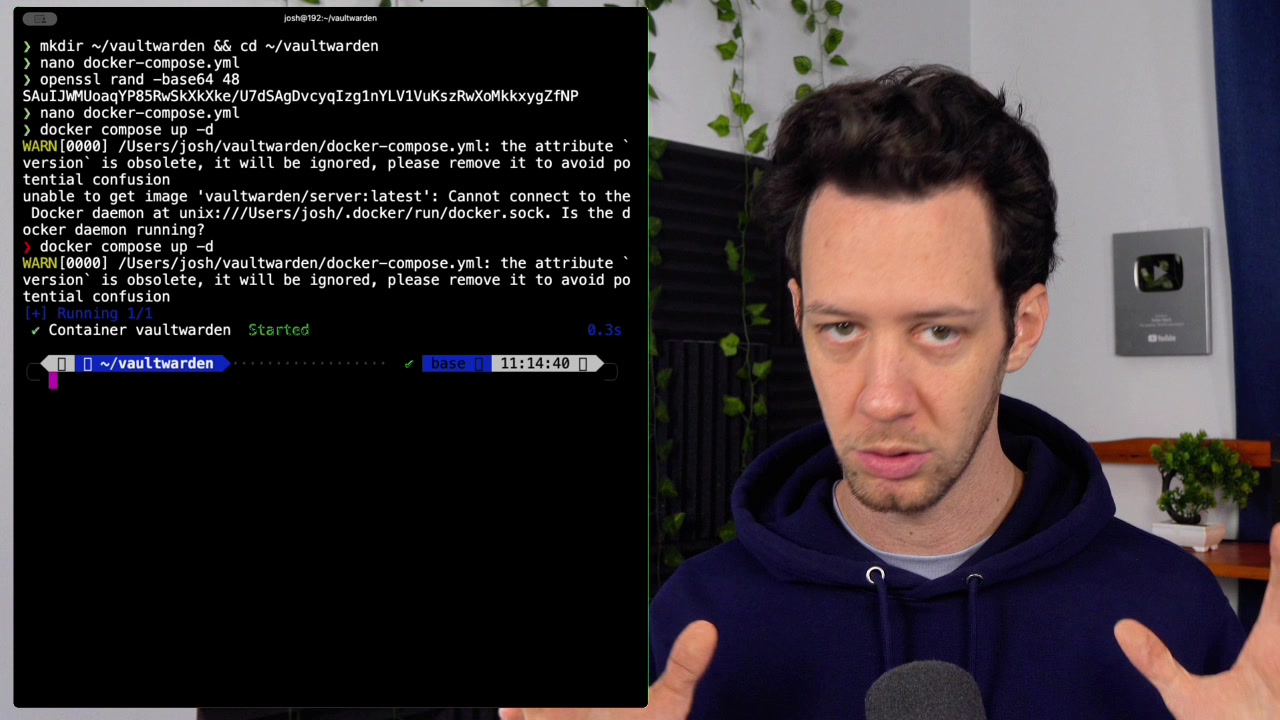 Terminal output showing "Container vaultwarden Started" confirming a successful launch