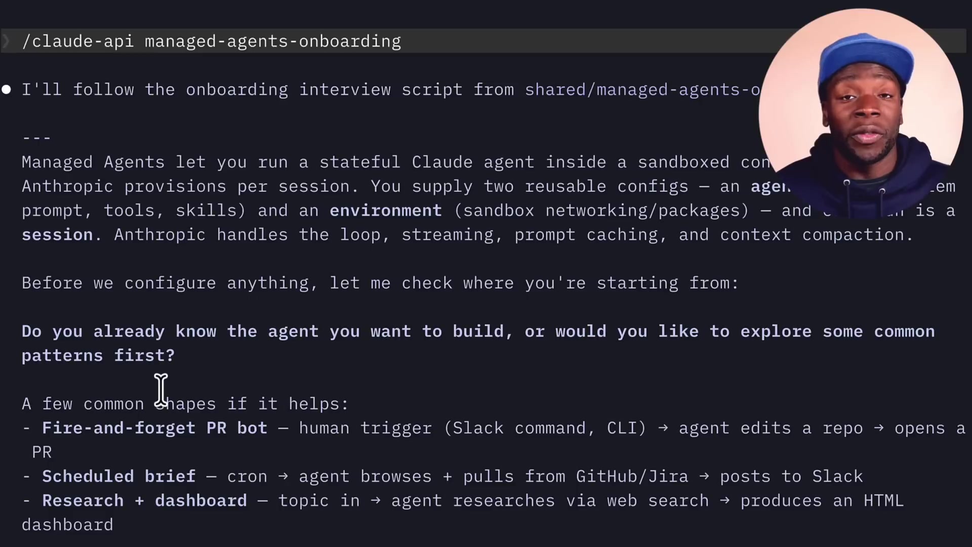 Terminal interface showing the initial prompt from the managed-agents-onboarding skill asking if you already know the agent you want to build