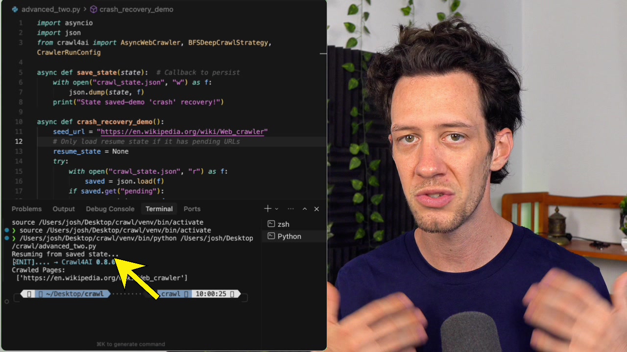 The terminal output clearly states "Resuming from saved state...", confirming the feature is working.