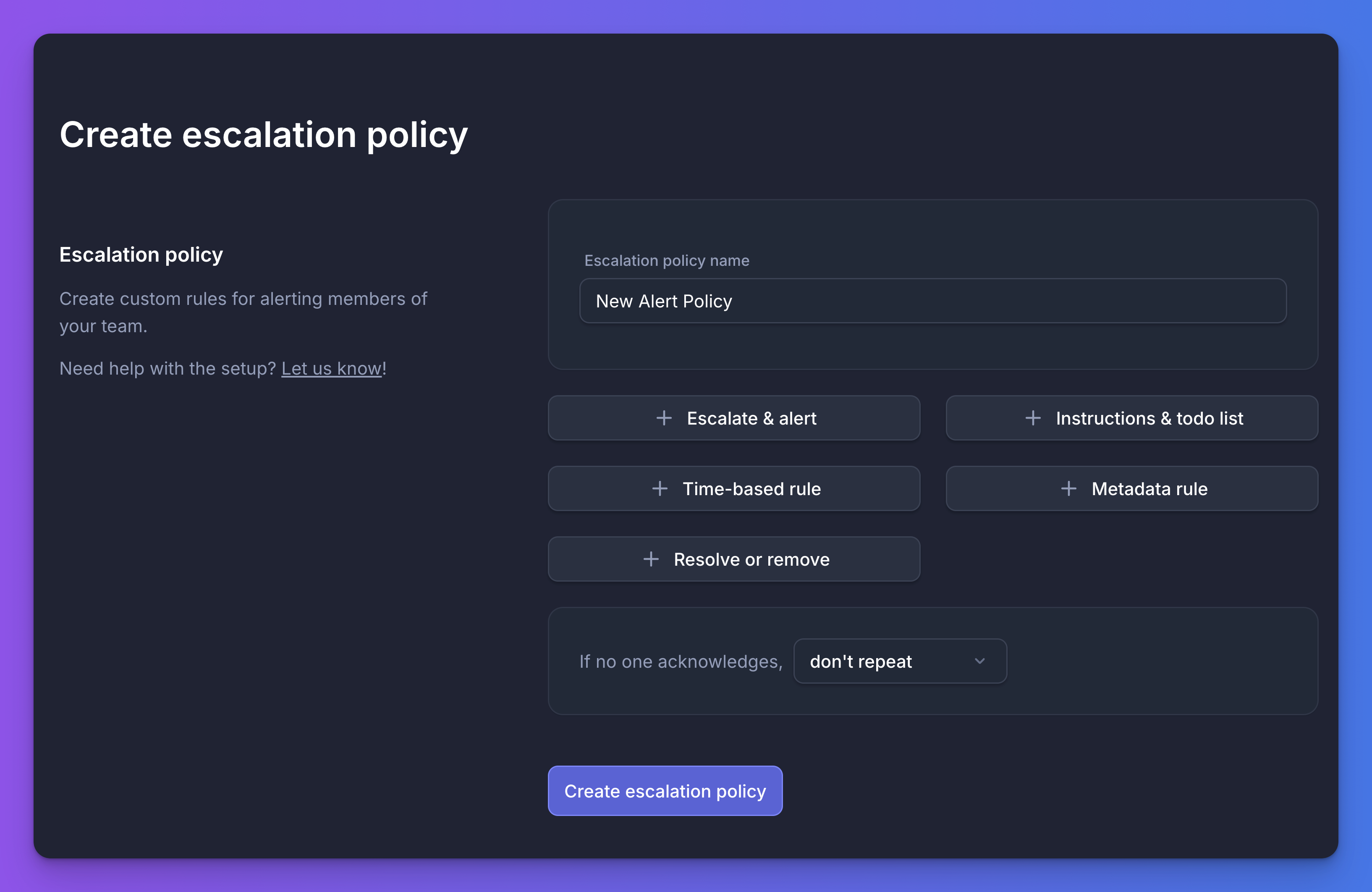 An escalation policy named "New Alert Policy" with no escalation steps.