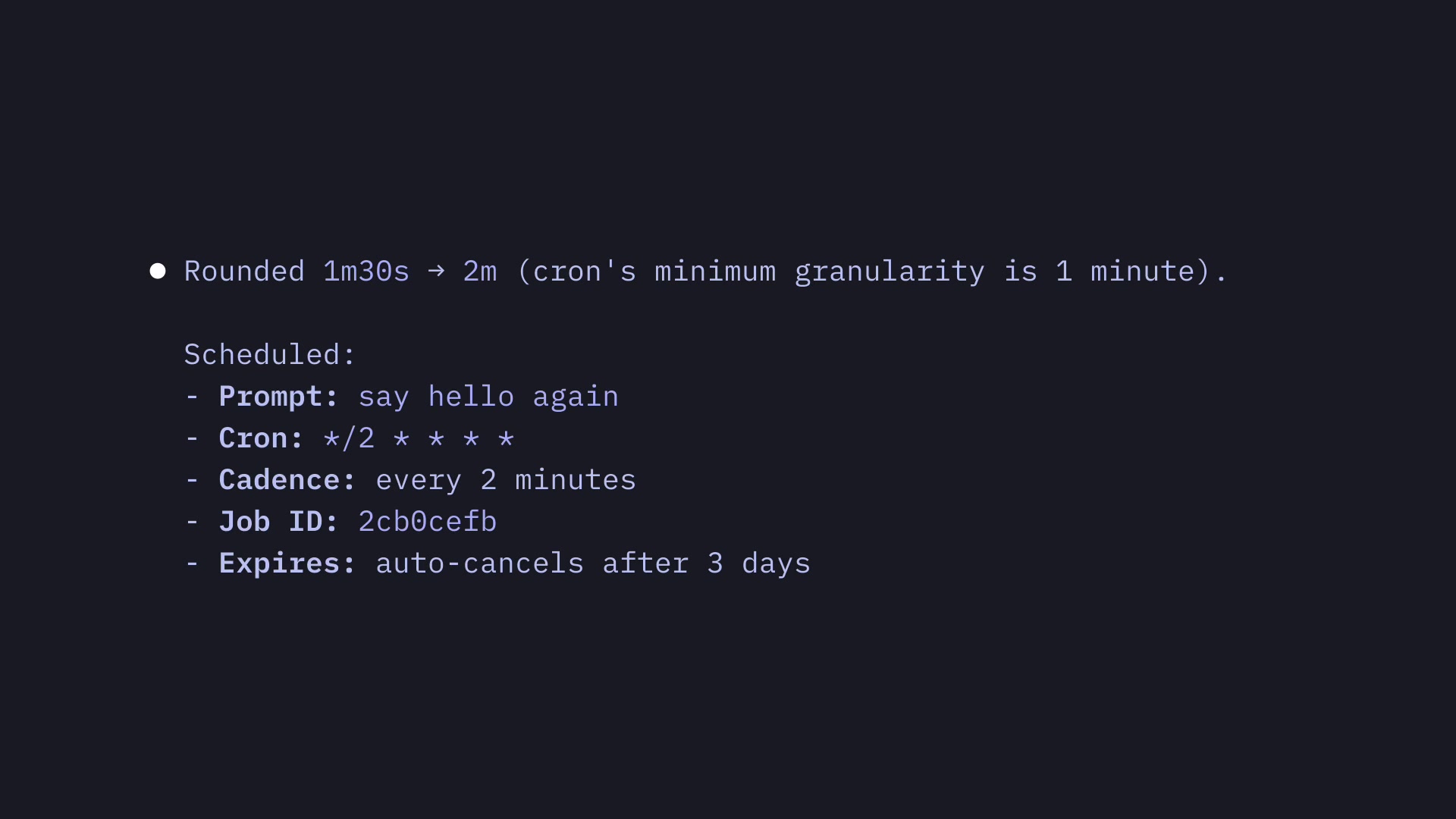 Terminal output message explicitly stating "cron's minimum granularity is 1 minute"
