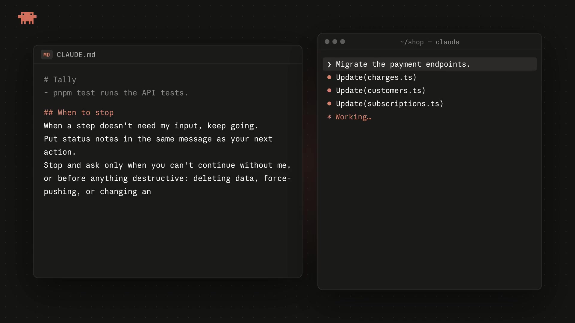A split-screen view showing the `claude.md` file on the left with a "When to stop" rule, and the Claude Code terminal on the right, demonstrating an uninterrupted long