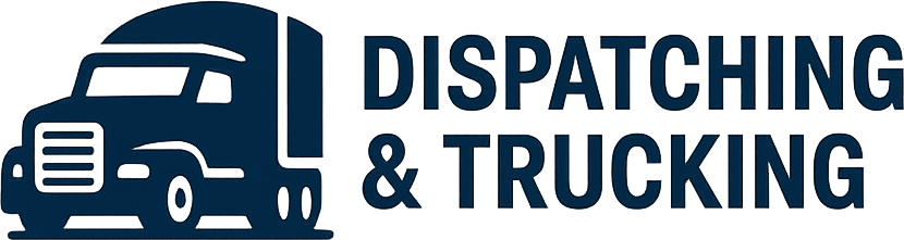 Dispatching & Trucking