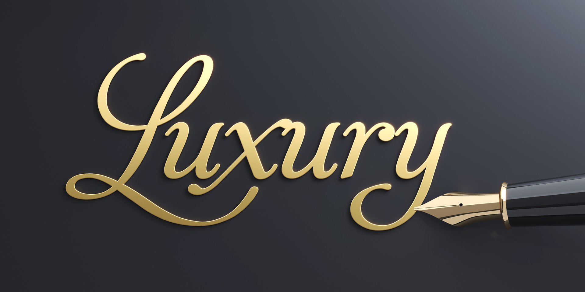The word luxury is elegantly written in gold script, with a fountain pen on a dark background.
