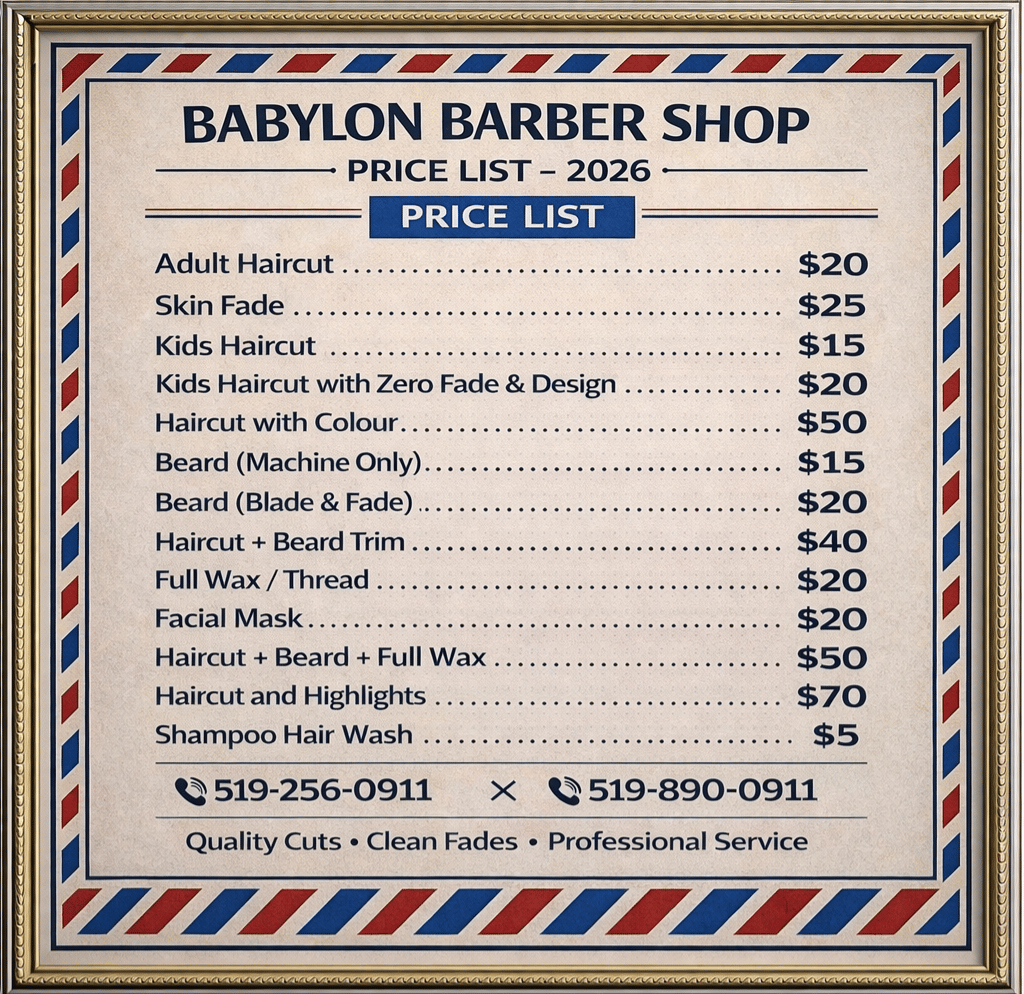 Price list at Babylon Barber Shop