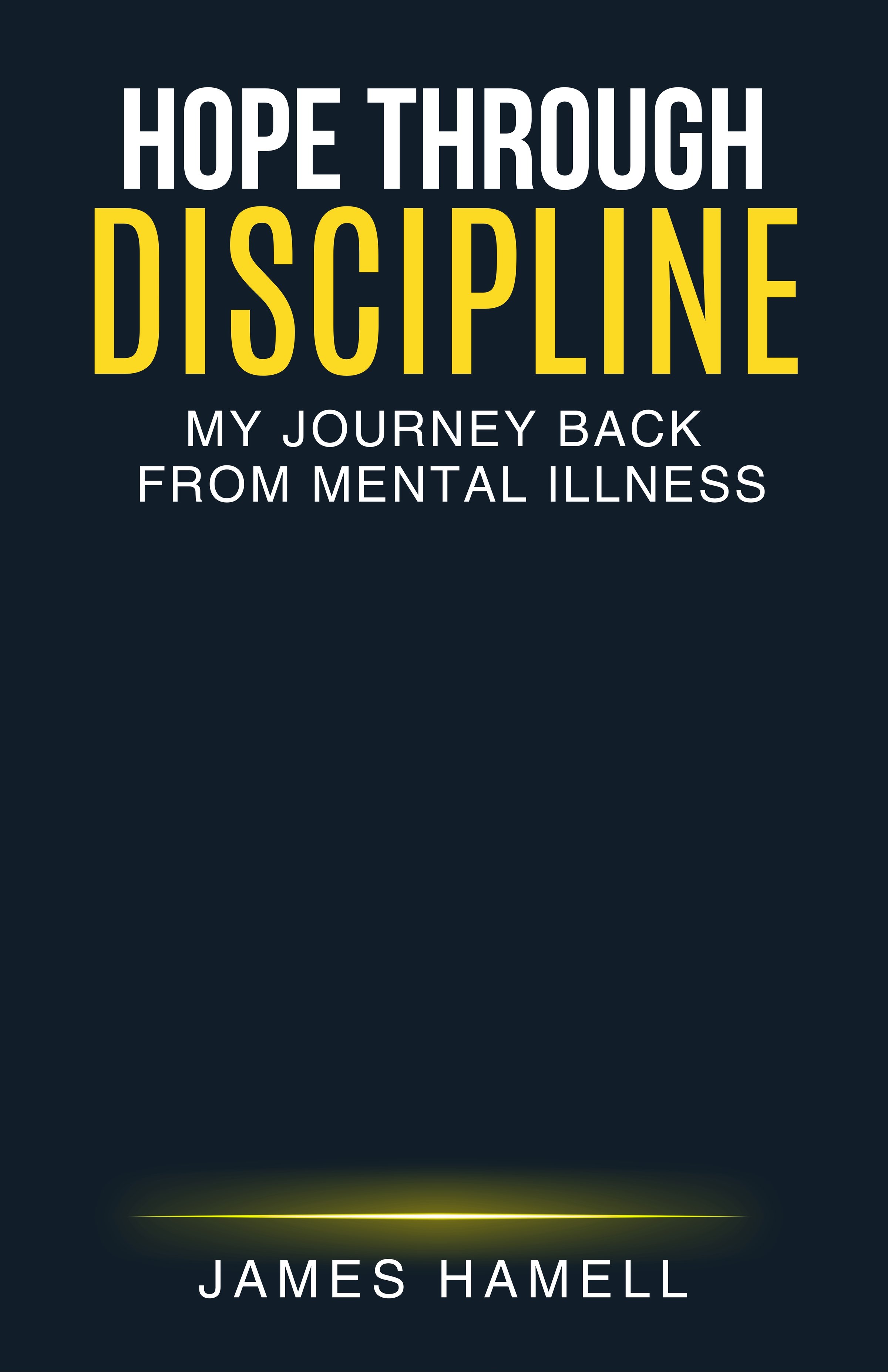 Hope Through Discipline book cover by James Hamell