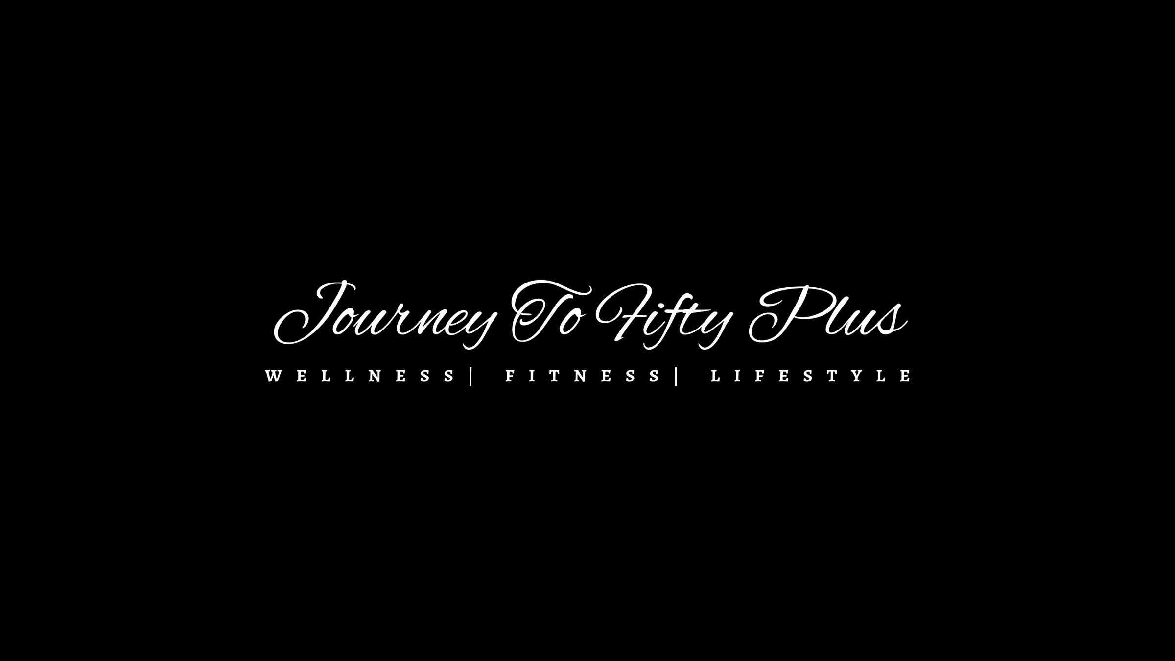 Journey To Fifty Plus
