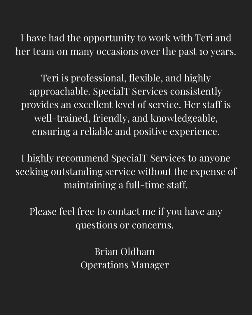 Brian's testimonial about SpecialT Services - If you don't hear from them when you're struggling, don't you dare respond when you're winning