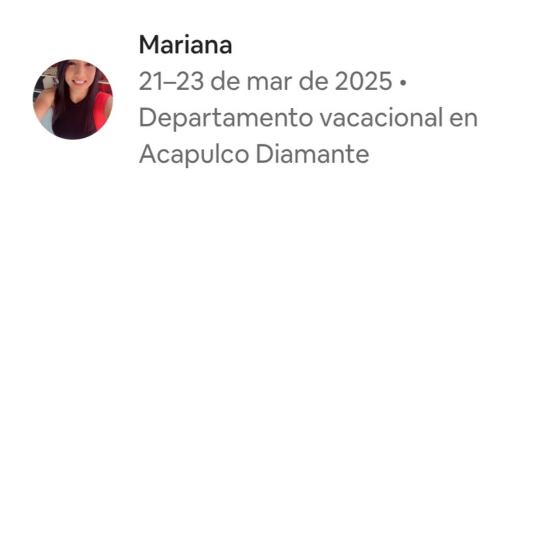 Social media post by Mariana about a vacation rental in Acapulco Diamante from March 21-23, 2025, with a profile picture.