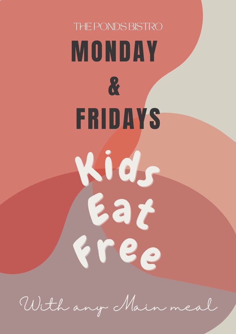 Kids Specials at The Ponds Bistro