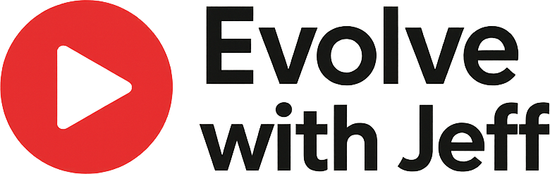 Evolve with Jeff