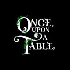 Once Upon A Table