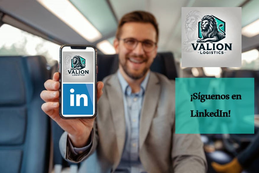 Man holding phone with LinkedIn app logo. Text: "¡Síguenos en LinkedIn!" and Valion Logistics logo in the background.