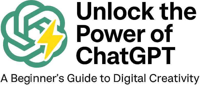 Unlock the Power of ChatGPT  A Beginner’s Guide to Digital Creativity Logo