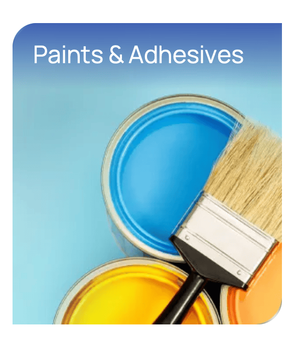 Paints and Adhesives