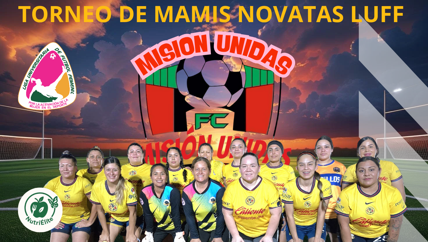 Torneo Mamis Novatas LUFF - equipo femenil categoría Mamás