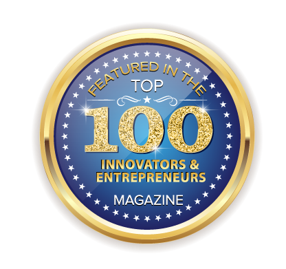 Circular badge with "Featured in the Top 100 Innovators & Entrepreneurs Magazine" on a blue and gold background.
